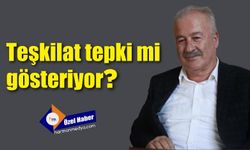 Teşkilat tepki mi gösteriyor?