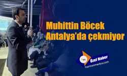 Muhittin Böcek, Antalya’da çekmiyor