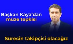 Sürecin takipçisi olacağız