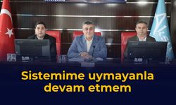 Sistemime uymayanla devam etmem