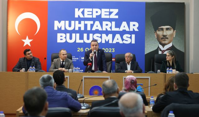 Başkan Böcek Kepezli muhtarları dinledi