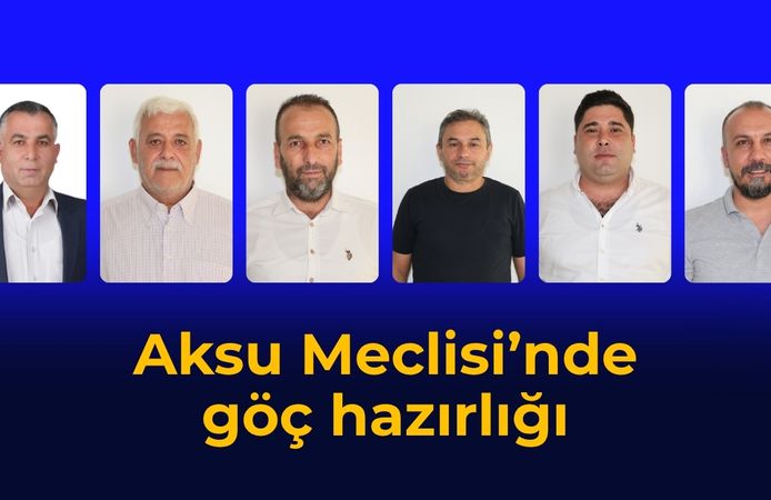 Aksu Meclisi’nde göç hazırlığı