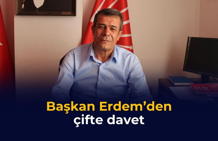 Başkan Erdem’den çifte davet