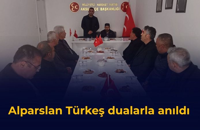 Alparslan Türkeş dualarla anıldı