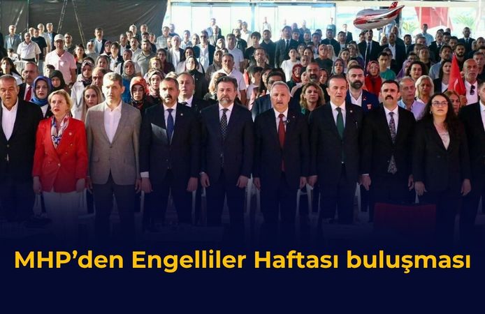 MHP’den Engelliler Haftası buluşması