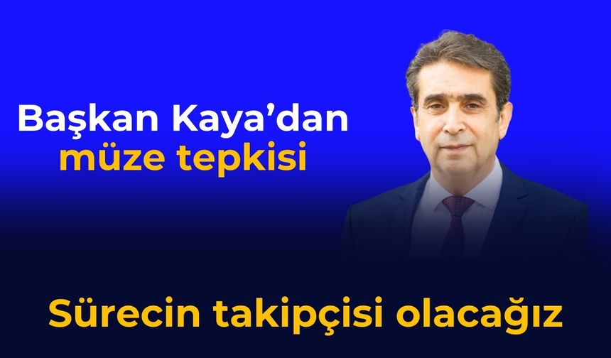 Sürecin takipçisi olacağız