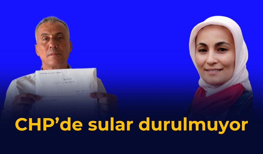 CHP’de sular durulmuyor