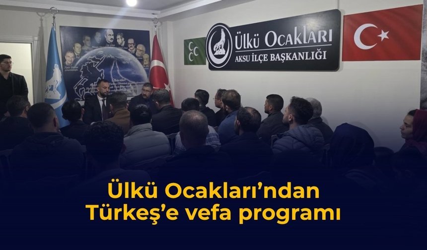 Ülkü Ocakları’ndan Türkeş’e vefa programı
