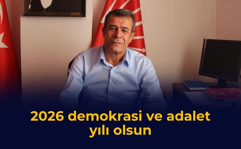 2026 demokrasi ve adalet yılı olsun