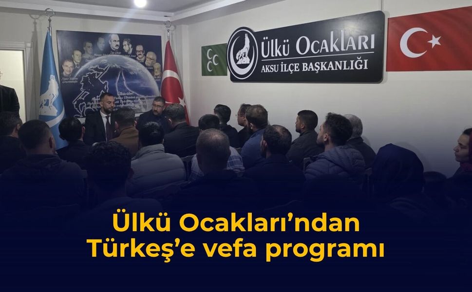 Ülkü Ocakları’ndan Türkeş’e vefa programı