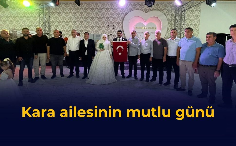 Kara ailesinin mutlu günü